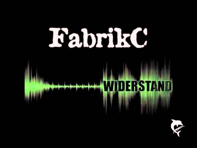 Fabrikc - Widerstand