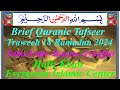 Brief tafseerul quran traweeh 18 2024