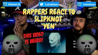 Rappers React To Slipknot \