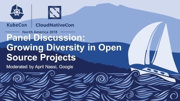 Panel Discussion: Growing Diversity in Open Source Projects – Moderated by April Nassi, Google