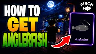 How To Get Anglerfish in Fisch (Deep Ocean Location) – Quick Guide screenshot 5