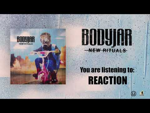 YouTubeでBodyjar - Reaction (Official Audio)を視聴