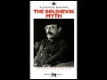 The Bolshevik Myth Chapter 31 - The Tcheka