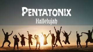 Hallelujah  Pentatonix [1 Hour Version] Lyric Video♡♡