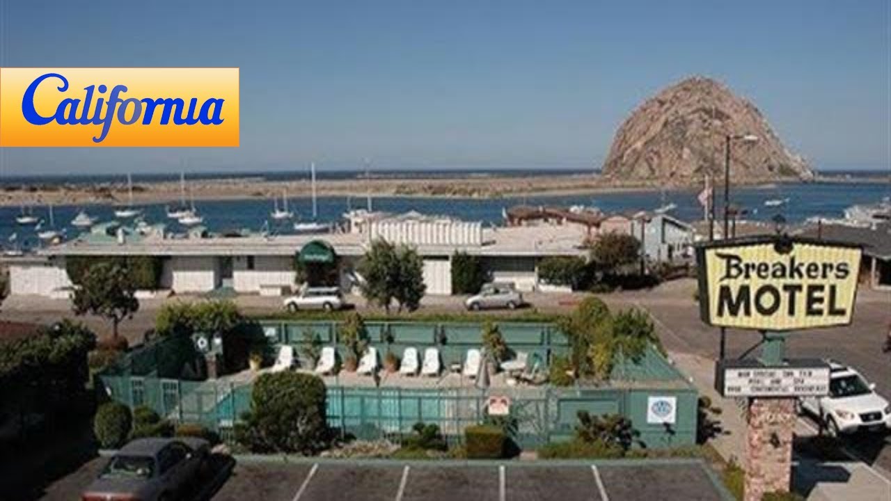 Breakers motel morro bay hotels california youtube