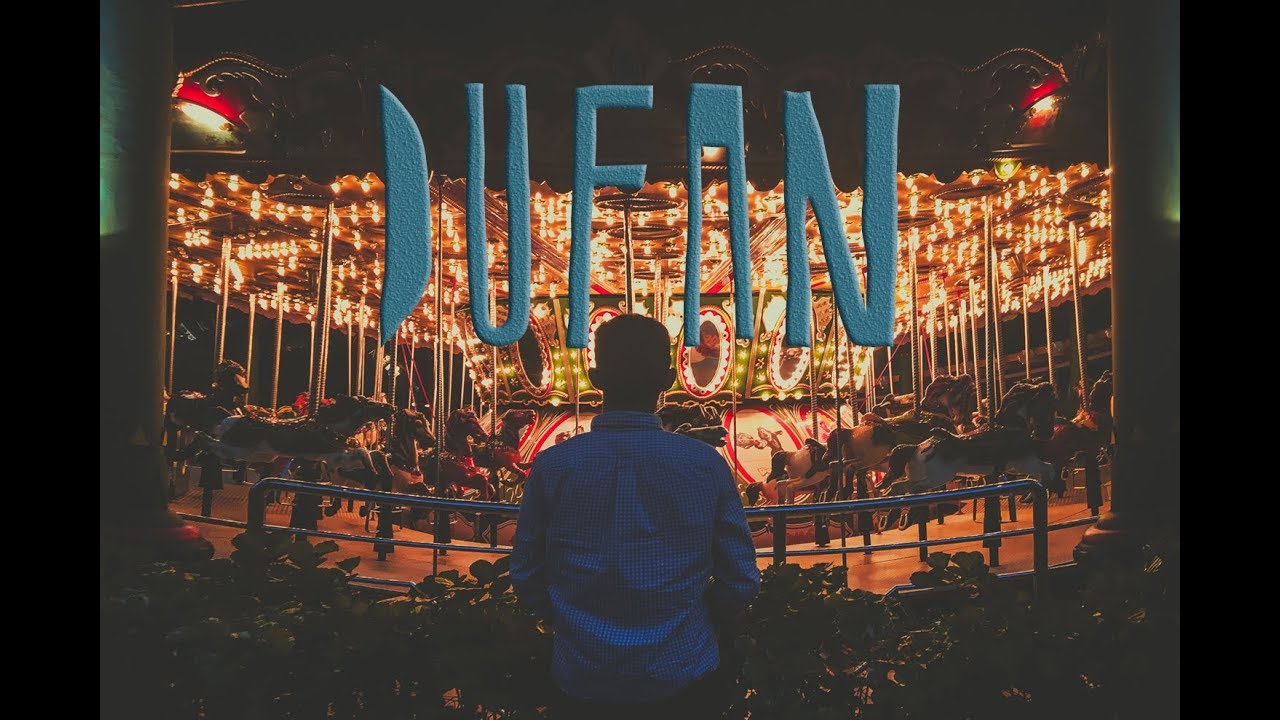 DO FUN AT DUFAN - YouTube