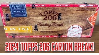 2024 Topps 206 Baseball 4 Box Full Carton Break!