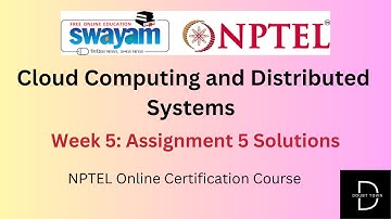 Cloud Computing and Distributed Systems Week 5 Assignment Answers  ||Jan 2024|| NPTEL