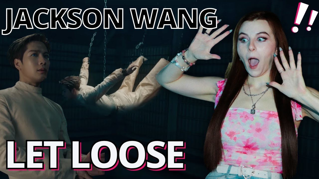 HE DID WHAT?!?! | Reaction to Jackson Wang - Let Loose (Official Music Video)