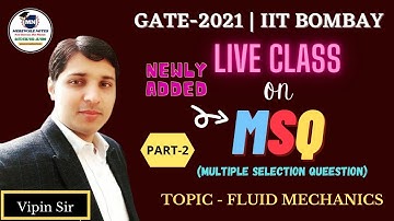 MSQ | FLUID MECHANICS | GATE - 2021 | Multiple Selection Questions for GATE-2021