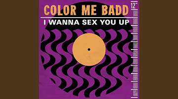 I Wanna Sex You Up (Freeze Mix)