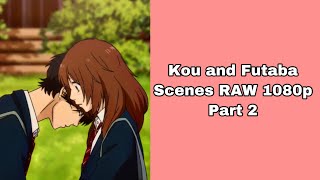 Kou and Futaba Scenes RAW 1080p Part 2