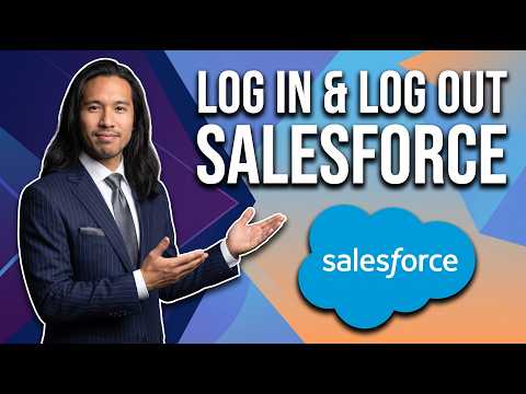 How To Log In And Log Out Salesforce (Easy Guide)