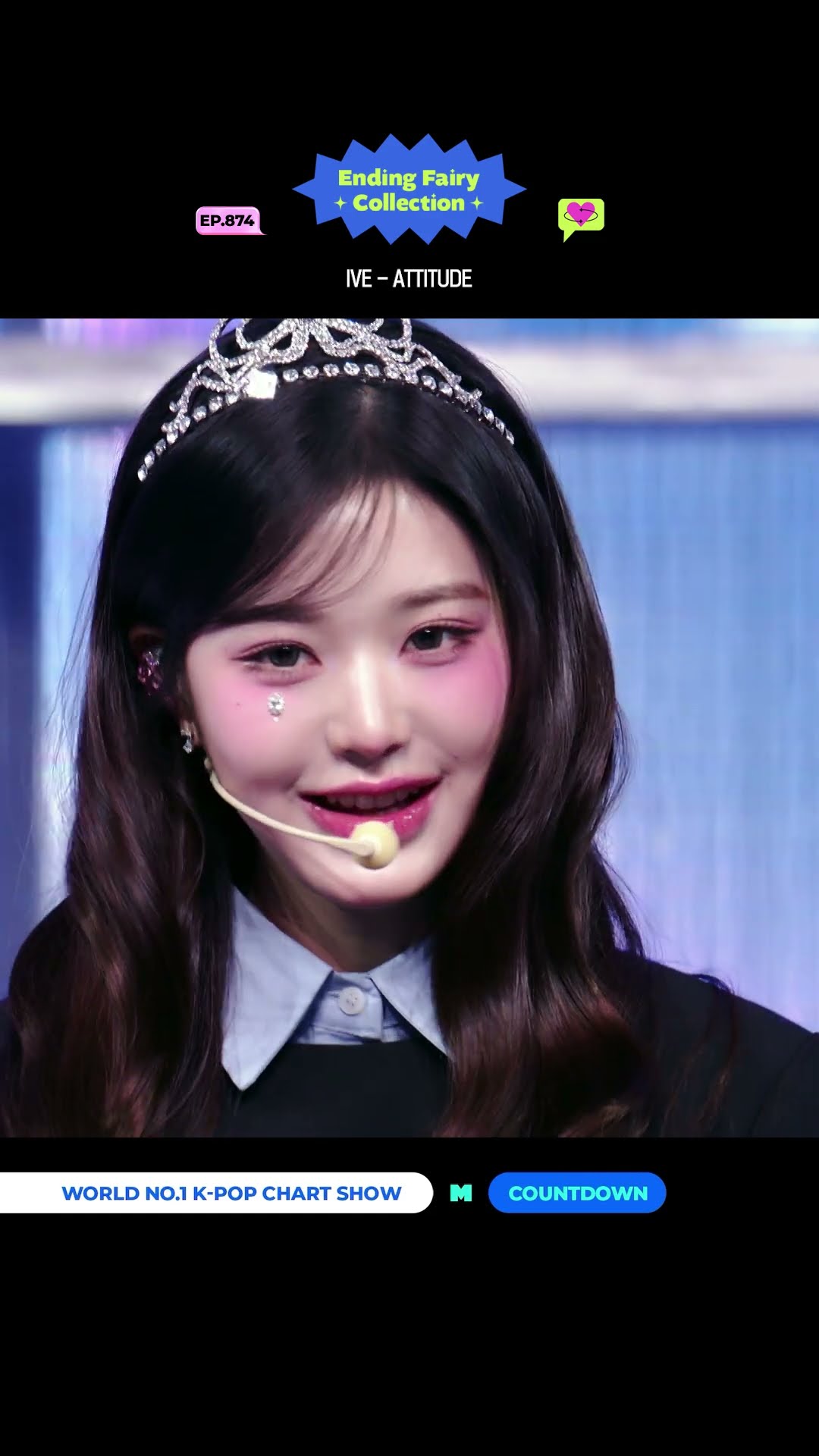 ♡ Ending Fairy Collection? #IVE - #ATTITUDE ✨ #MCOUNTDOWN