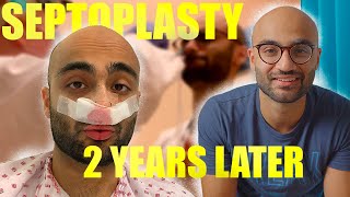 Septoplasty UPDATE 2 years later | Was the Pain worth it?