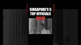 Singapore's 5 top officials jailed for corruption — #1 took S$13.85 million #Shorts