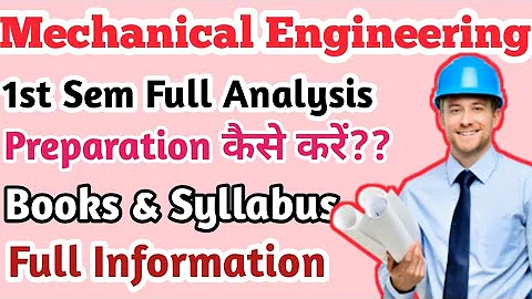 Mechanical Engineering 1st Semester Full Analysis🔥!!Mechanical 1st Preparation कैसे करें??books??