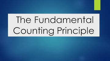 The Fundamental Counting Principle