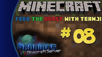 Minecraft Survival - The Nebulous: Feed The Beast [Episode 8: Entering The Twilight] [HD] [HQ]