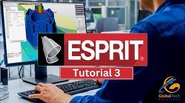 ESPRIT PART ORIENTATION : TUTORIAL 3