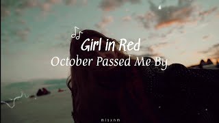 Girl in Red - October Passed Me By [Tradução PT-BR]