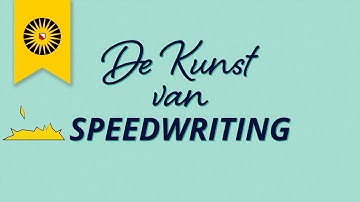 Skills booster | De kunst van speedwriting