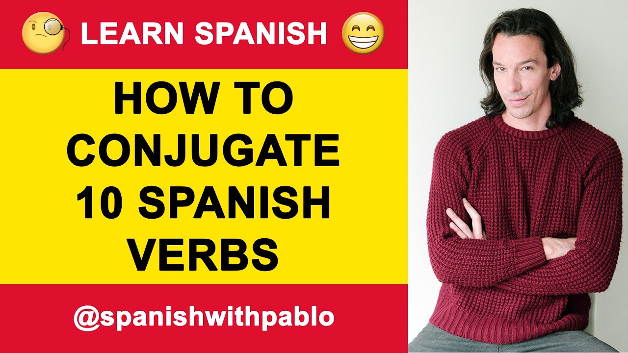 Castilian Spanish Lesson How To Conjugate More Than 10 Spanish Verbs