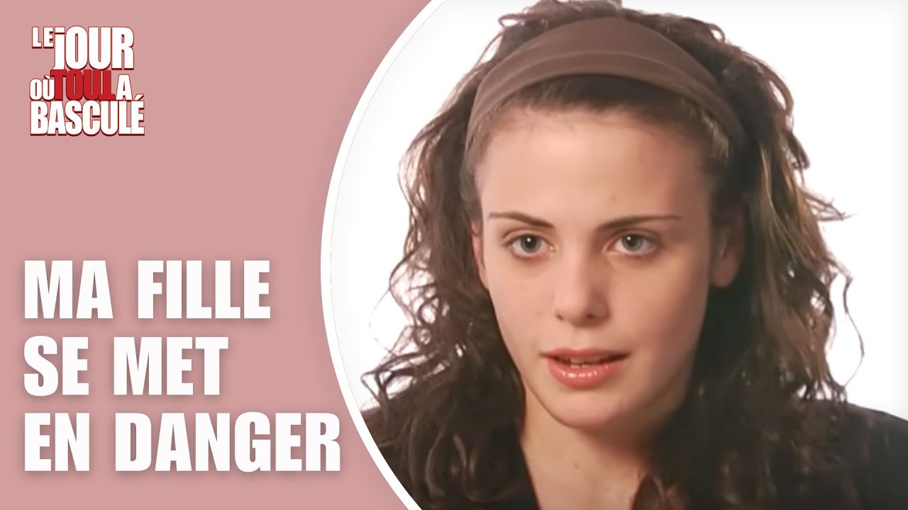 Jordy dans Le Jour où tout a basculé - Ma fille se met en danger - YouTube