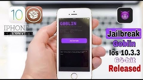 Jailbreak iOS 10 3 3 64 Bit With Fully Functional IPA and Cydia Substrate | G0blin Master