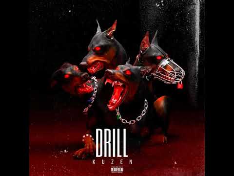 KUZEN - DRILL (OFFICIAL AUDIO/2021)