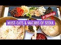 Must Eats & Matjibs of Seoul - Ultimate Foodie's Guide to Korea