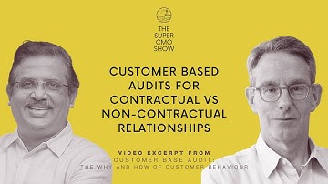 #CustomerBaseAudits - Contractual & Non Contractual - Prof. Peter Fader | The Super CMO Show (#002)