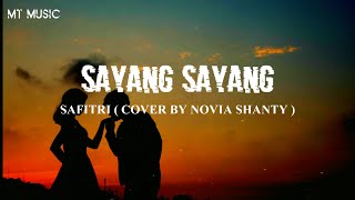 Sayang Sayang Safitri Cover Novia Shanty lagu #sayang #cover