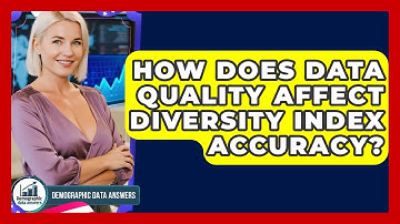 How Does Data Quality Affect Diversity Index Accuracy? - Demographic Data Answers