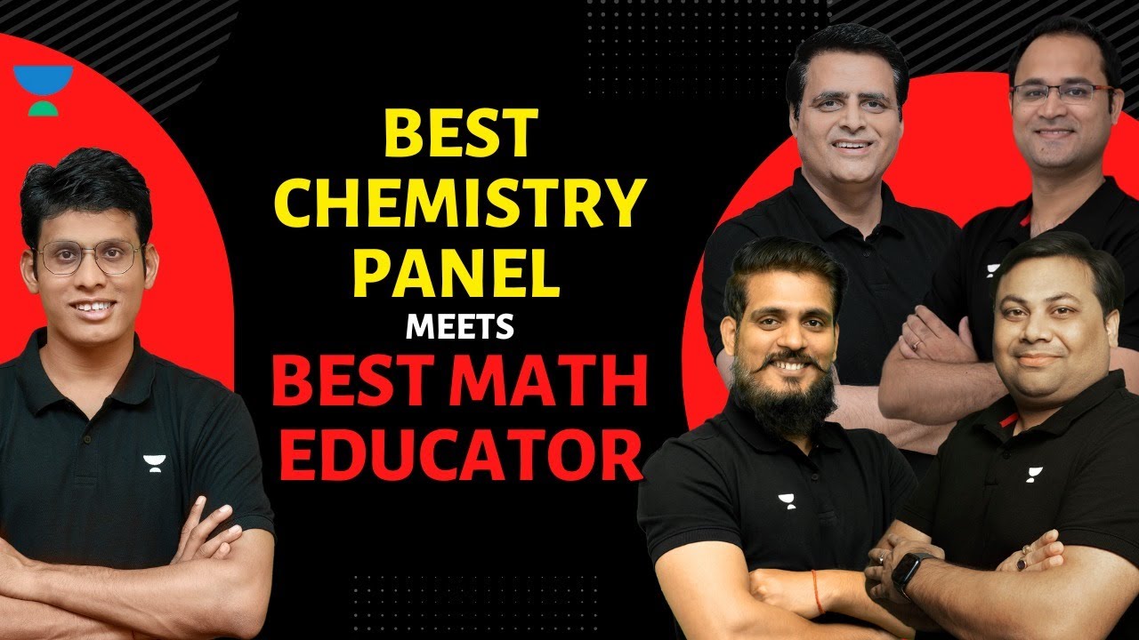 Ace JEE 2023 with Best Chemistry panel ft. Vishal Joshi sir and ...