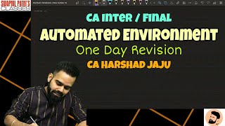 Audit in Automated Environment || CA INTER AUDIT || Chapter 6 || Complete || CA Harshad Jaju || 2023