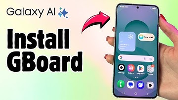 How to Set Up GBoard as Default Keyboard on Samsung Galaxy S25