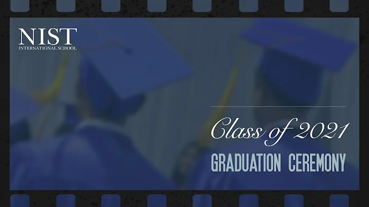 Class of 2021 Graduation Ceremony