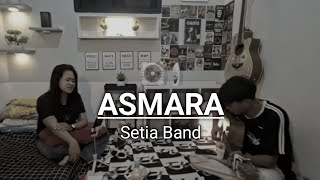 ASMARA - ST12 COVER BY JULY IZOET FT ILA SUSILAWATI