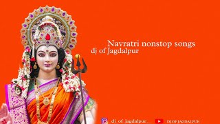 Nonstop Navratri Songs | DJ gol2 ,DJ Janghel , DJ chandan ck , DJ Sanju ,DJ raj rd , DJ sagar kanker