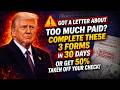 Social Security Overpayment Letter? File These 3 Forms in 30 Days or Lose 50% of Your Check