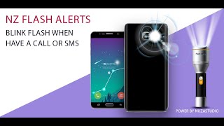 How To Set Flash alert Notification On Android ? NZ Alerts. screenshot 5