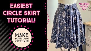 The EASIEST Circle Skirt Tutorial  Make your own pattern, waistband and zipper closure included!