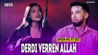 Shon mc & Giz - Derdi Verren Allah remix ( Дили Гариб ) 2025