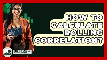 How To Calculate Rolling Correlation? - The Friendly Statistician