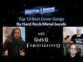 Top 10 Best &amp; Definitive Cover Songs by Hard Rock/Metal Bands-w/ Gus G, Ex Ozzy, Firewind Guitarist