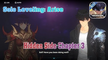 Solo Leveling: Arise Gameplay (Android/IOS) [No Commentary] Hidden Side Chapter 3