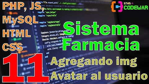 11. Agregando imagen como avatar con FormData - Sistema Farmacia PHP JS MYSQL HTML CSS