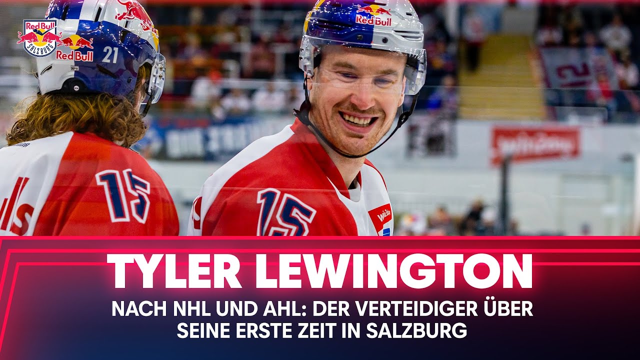 Vorgestellt Tyler Lewington über seine ersten Wochen in Europa EC Red Bull Salzburg