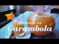 🌞REFRESCO DE CARAMBOLA 🌞 | Bebida natural y Peruana ☺️